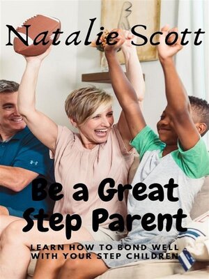 cover image of be a great step parent